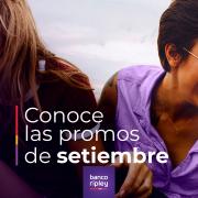 Ofertas de Bancos y seguros en Trujillo | Descuentos de setiembre  de Banco Ripley | 12/9/2023 - 30/9/2023