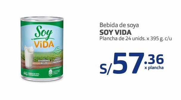 Oferta de Bebida de soya SOY VIDA plancha de 24und x 395g por S/ 57,36