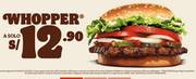 Oferta de Burger King | Whopper a solo S/12,90 | 10/4/2023 - 31/7/2023